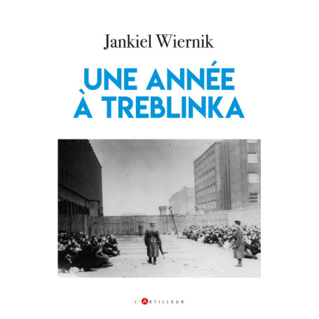 Une Année à Treblinka