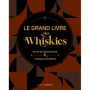 Le grand livre des whiskies