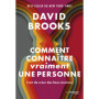 Comment connaître (vraiment) une personne - L'art de créer des liens sincères