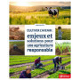 Cultiver l'avenir : enjeux et solutions pour une agriculture responsable