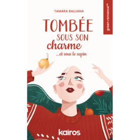 Tombée sous son charme...et sous le sapin