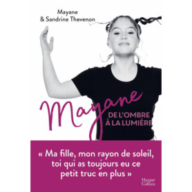 Mayane, de l'ombre à la lumière