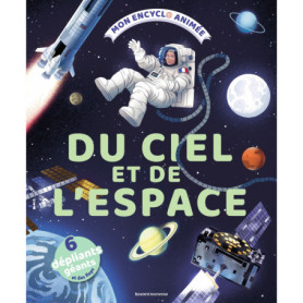 Mon encyclo animée du ciel et de l'espace