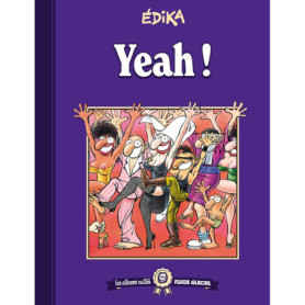 Les albums cultes Fluide Glacial - tome 04 : Edika - Yeah !