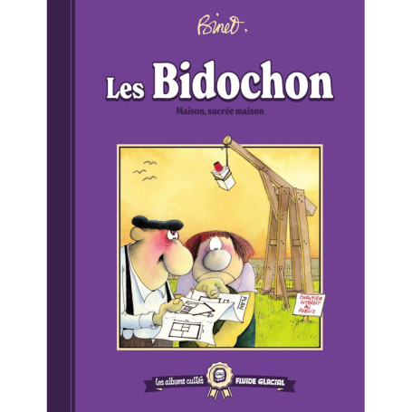 Les albums cultes Fluide Glacial - tome 03 : Les Bidochon - maison, sucrée maison