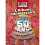Fluide Glacial - L'album anniversaire des 50 ans