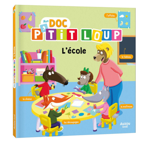 MON DOC' P'TIT LOUP - ECOLE
