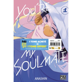 You're My Soulmate Pack Offre Découverte T01 et T02
