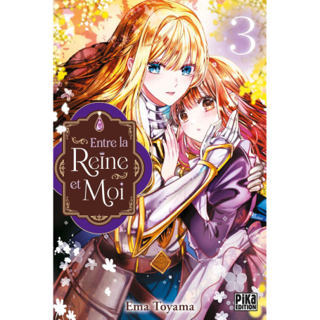 Entre la reine et moi T03