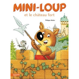 Mini-Loup et le château fort