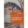 Carré Histoire - Les origines du christianisme