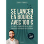 Se lancer en Bourse avec 100 euros