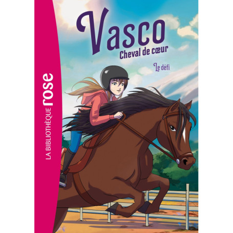Vasco, cheval de coeur 03 - Le défi