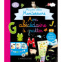 Mes petits ateliers Montessori : Mon abécédaire à gratter