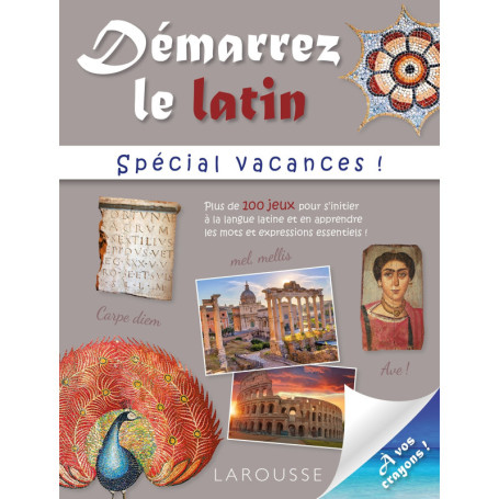 Démarrez le latin spécial vacances