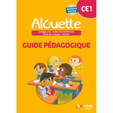 Alouette - Français CE1 - 2023 - Guide pédagogique