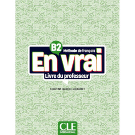 En vrai guide du professeur niveau B2