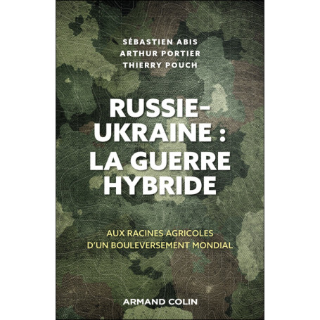 Russie-Ukraine : la guerre hybride