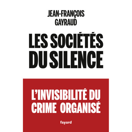 Les sociétés du silence