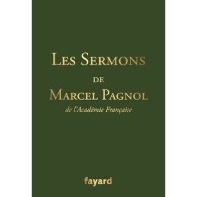 Les sermons de Marcel Pagnol