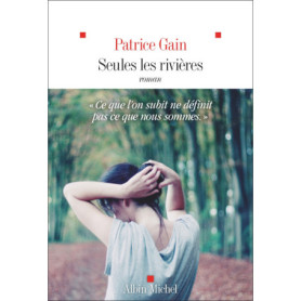 Seules les rivières
