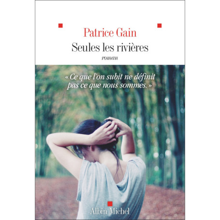 Seules les rivières