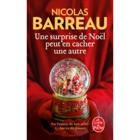 Une surprise de Noël peut en cacher une autre