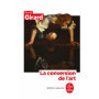 La Conversion de l'art
