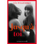 Jusqu'à toi