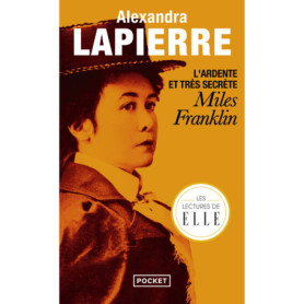 L'Ardente et très secrète Miles Franklin