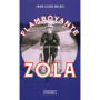 Flamboyante Zola