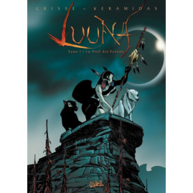 Luuna T01 - La Nuit des totems