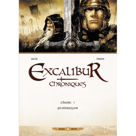 Excalibur - Chroniques T01 - Pendragon