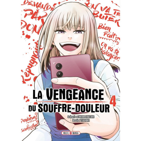 La Vengeance du souffre-douleur T04