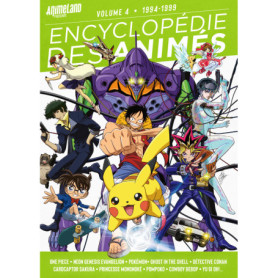 Encyclopédie des animés 4 de 1994 à 1998
