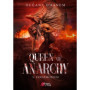 Queen of Anarchy - Tome 03 Pandémonium