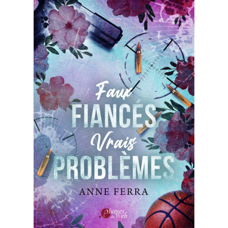 Faux fiancés vrais problèmes