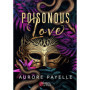 Poisonous Love