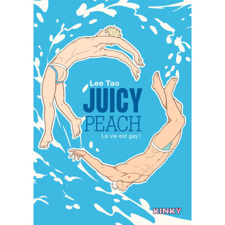 Juicy Peach - La vie est gay !