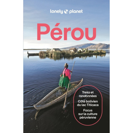 Pérou 9ed - Guide de voyage Lonely Planet