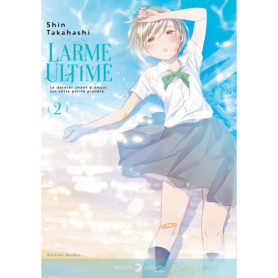 Larme ultime T02