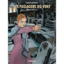 Les Passagers du vent - Intégrale T08 à T09