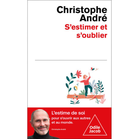 S'estimer et s'oublier
