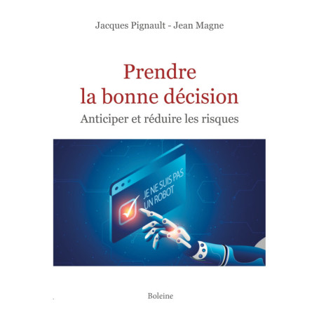 Prendre la bonne décision