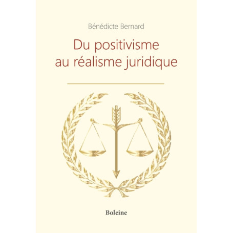Du positivisme au réalisme juridique