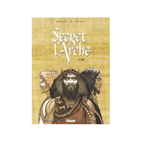 Le Secret de l'Arche - Tome 01
