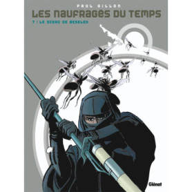 Les naufragés du temps - Tome 07