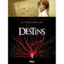 Destins - Tome 03