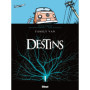 Destins - Tome 08