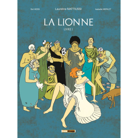 La Lionne - Livre I